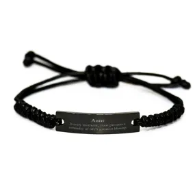 Aunt Thank You Gifts, Your presence is a reminder of life's greatest, Appreciation Blessing Birthday Black Rope Bracelet for Aunt