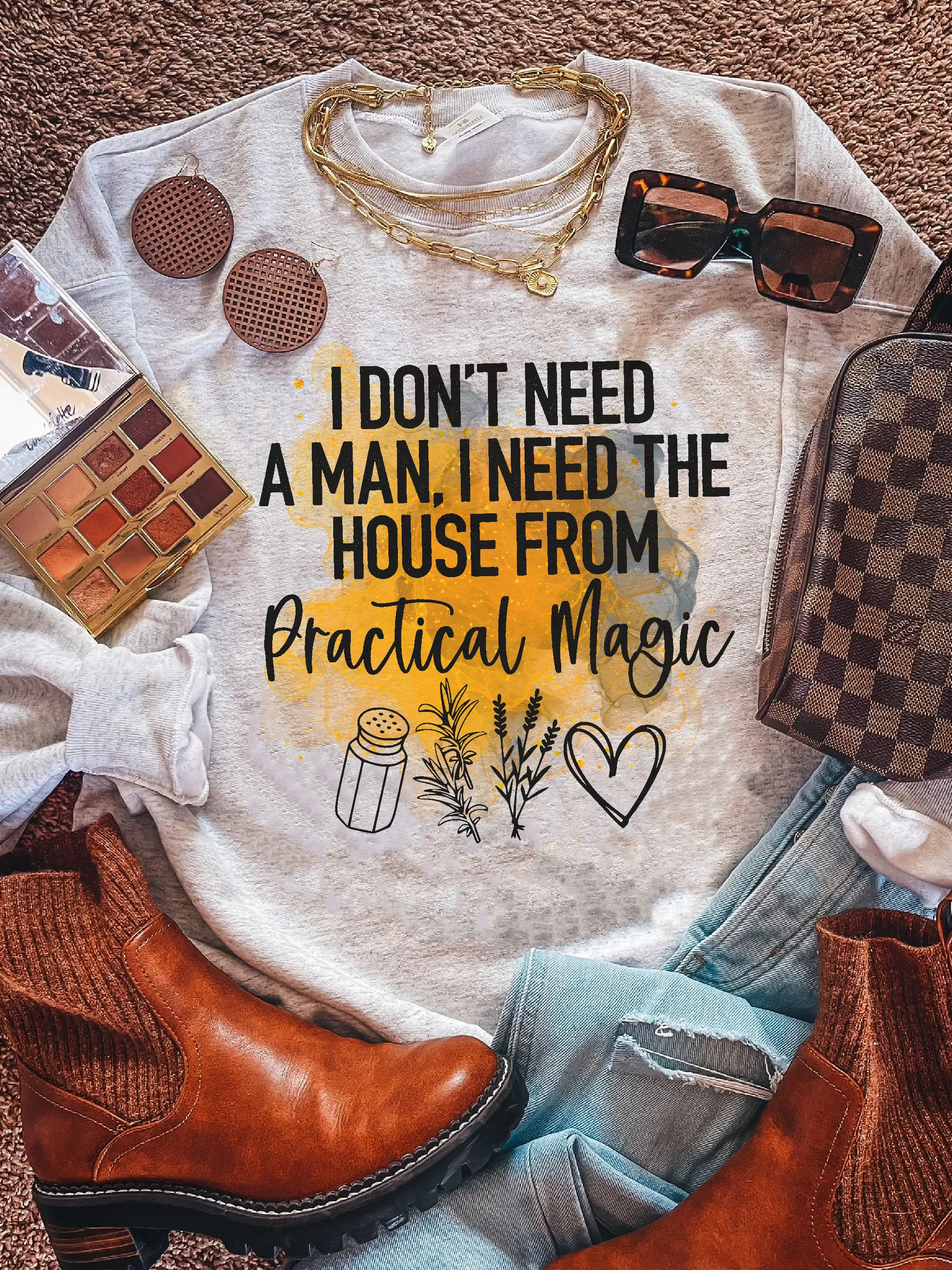 I Don't Need A Man, I Need The House From Practical Magic