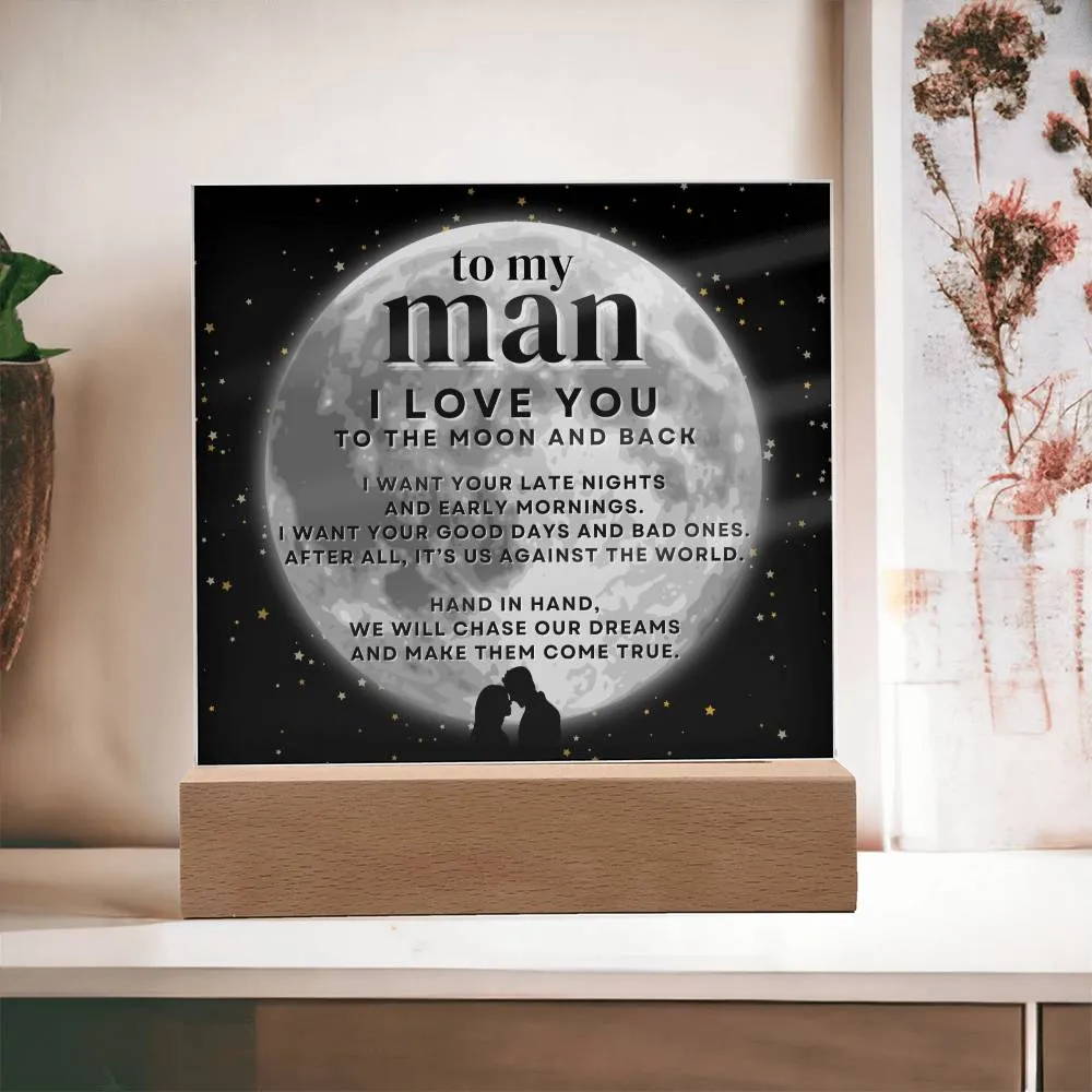 To My Man I Love You To The Moon And Back LED Desktop Acrylic Display Gift