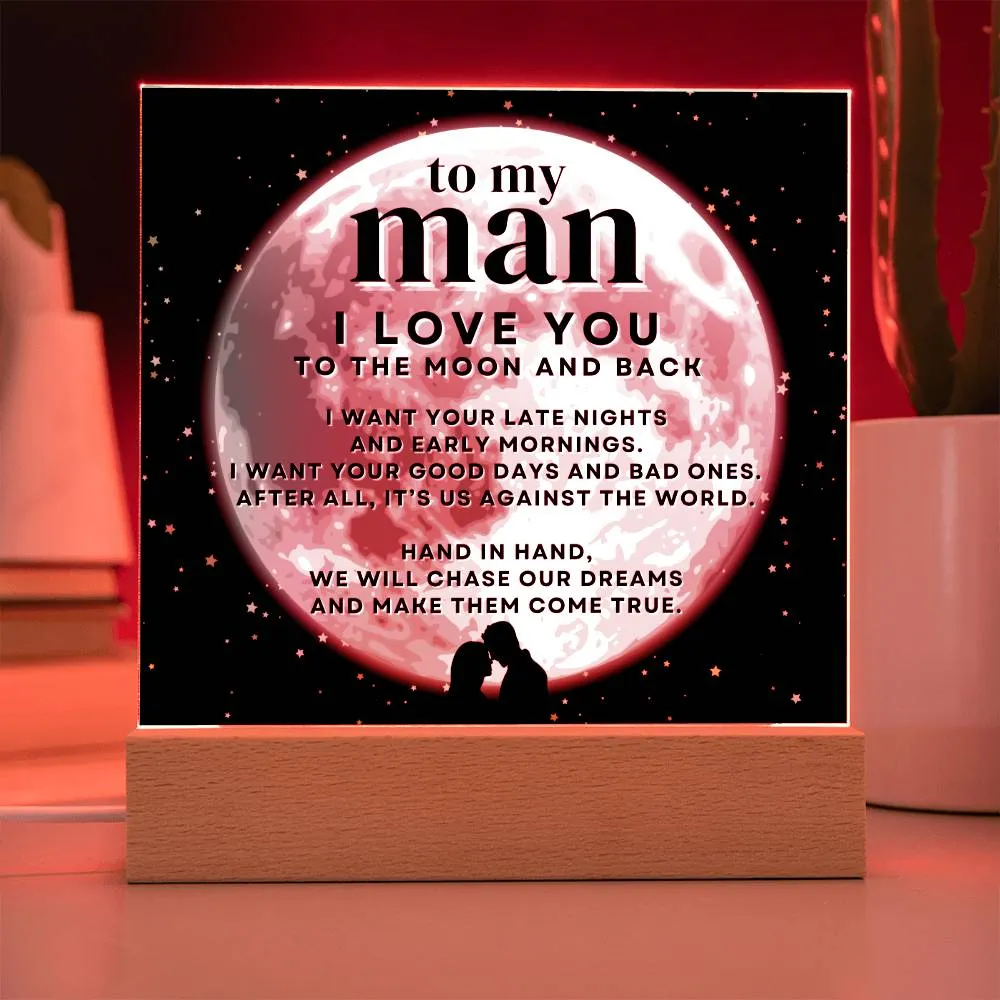 To My Man I Love You To The Moon And Back LED Desktop Acrylic Display Gift